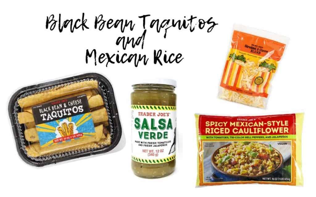 Easy Black Bean Taquitos with a Mexican Cauliflower Rice -Trader Joe's